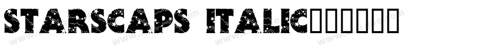 StarsCaps Italic字体转换